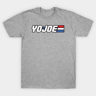 YO JOE T-Shirt